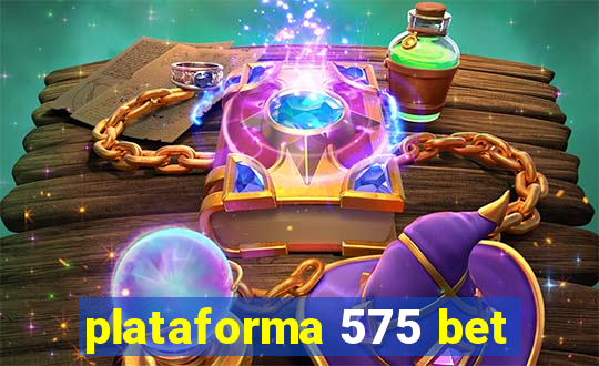 plataforma 575 bet